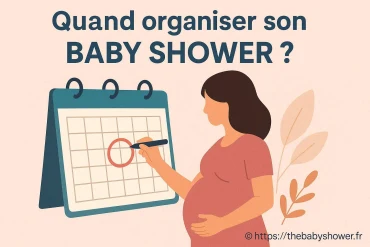 Quand organiser son baby shower pour que tout soit parfait ?